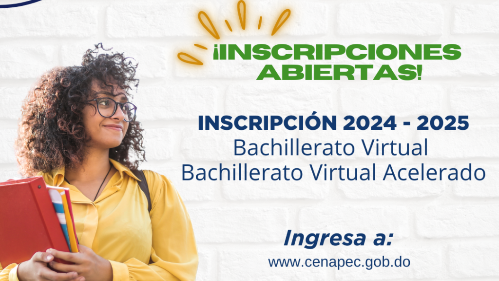¡Inscripciones abiertas para el Bachillerato Virtual de CENAPEC 2024-2025! - inscripciones para el bachillerato virtual - consulado dominicano en madrid - bachillerato en madrid - cenapec